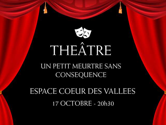 Théâtre "Un petit meurtre sans conséquence"