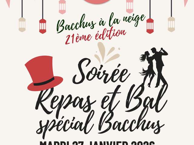 Soirée repas et bal spéciale Bacchus