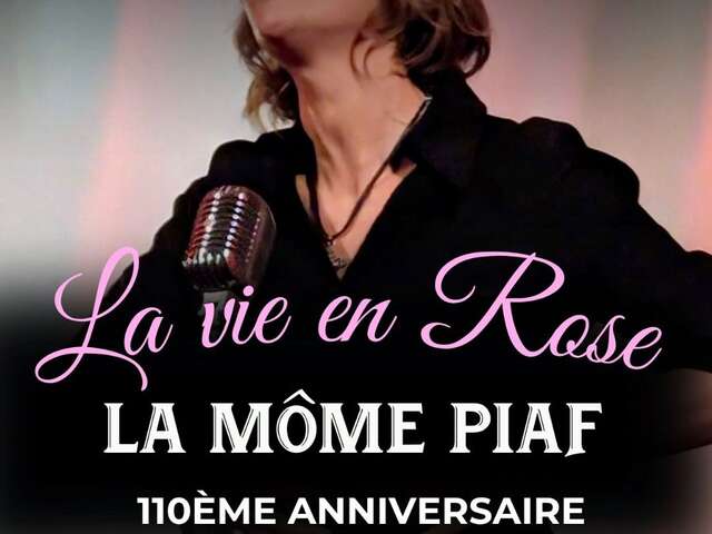 Concert : La vie en Rose - La Môme