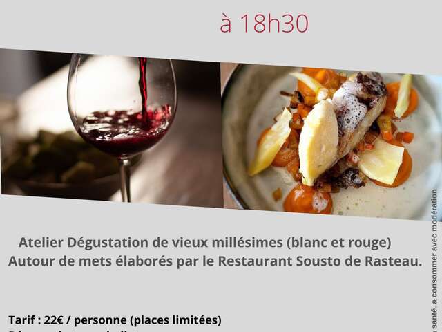 Atelier dégustation vieux millésimes & mets