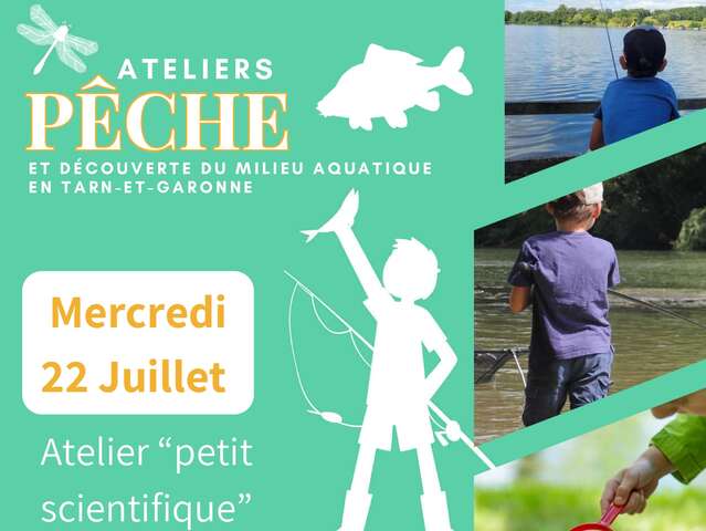 Atelier pêche "Petit scientifique"