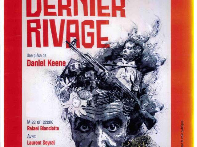 Dernier Rivage une pièce de Daniel Keene