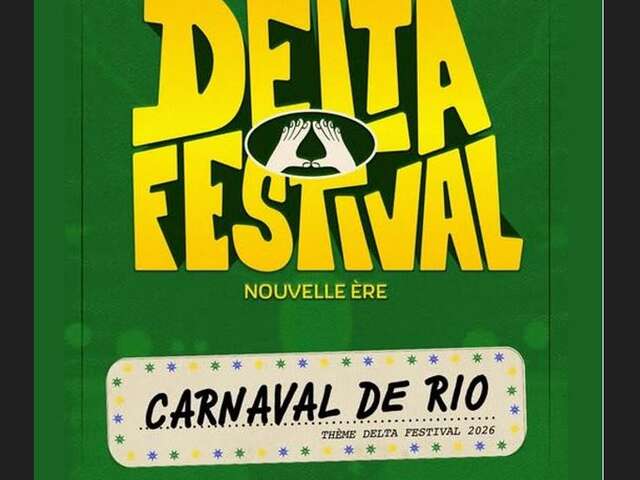 Delta Festival 2026 : carnaval de Rio