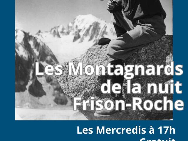Lectures à l'écomusée : Les montagnards de la nuit de Roger Frison Roche