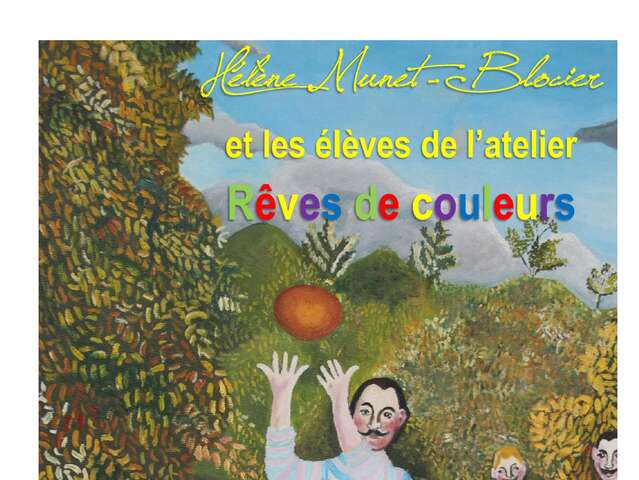 Le Douanier Rousseau interprété par Hélène Munet-Blocier et ses élèves de l'atelier Rêves de Couleurs