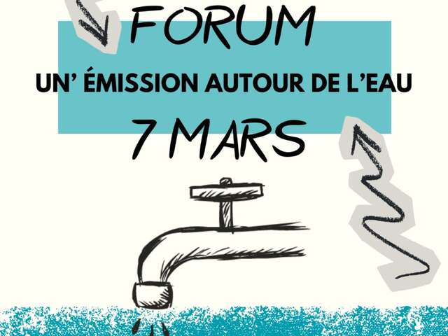 Radio forum : Emission autour de l'eau