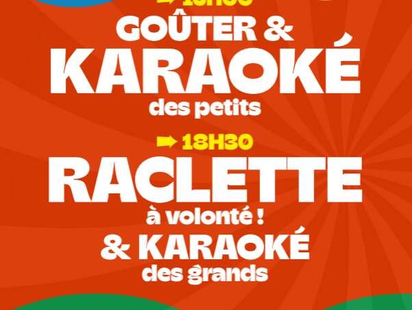 Spectacle Raclette Karaoké