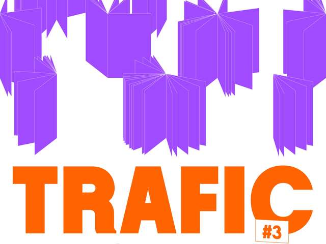 Trafic #3 Salon de l’édition indépendante