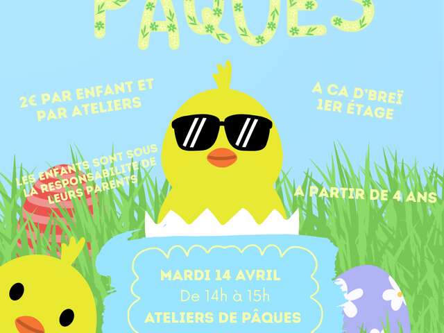 Ateliers créatifs : Vacances de Pâques