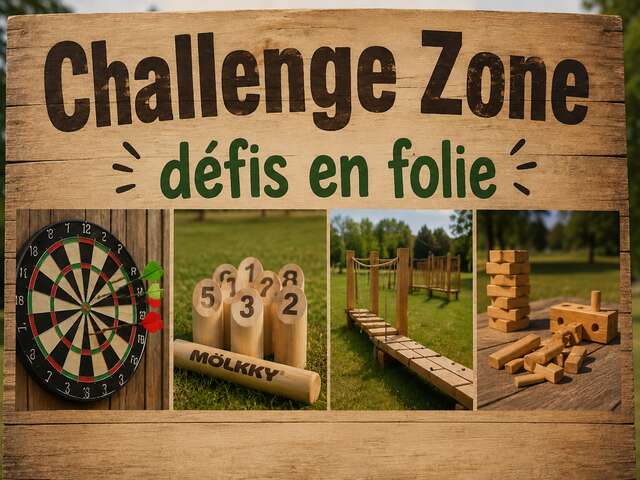 Challenge Zone, défis en folie