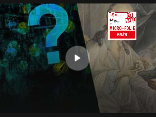 Micro folie : "Quelle histoire ! Enquête sur la toile "