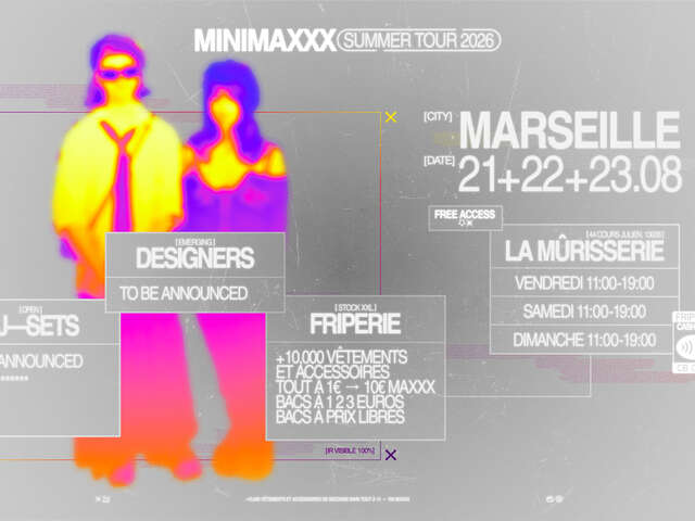 MINIMAXXX friperie, DJ sets, designers