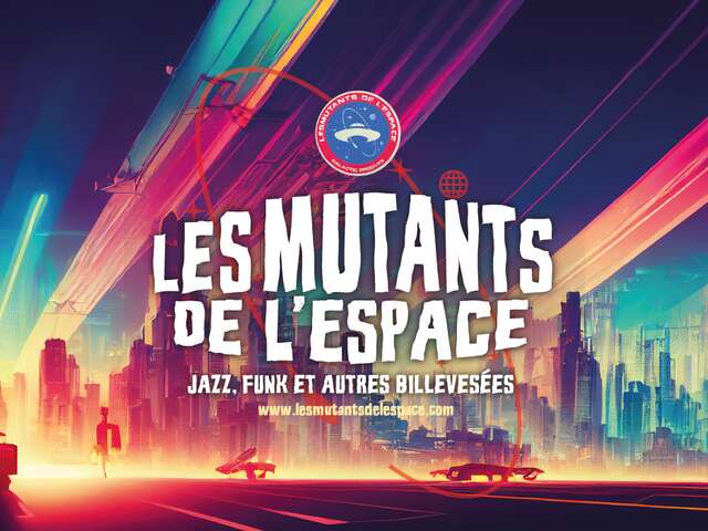 Concert-apéro Les Mutants de l'Espace
