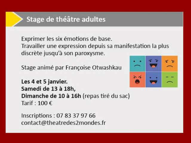 Theaterkurs für Erwachsene - Théâtre des 2 mondes