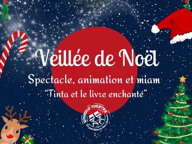 Veillée de Noël : Tinta et le livre enchanté