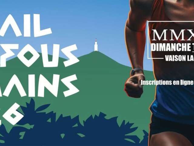 The Fous Romains trail – Run
