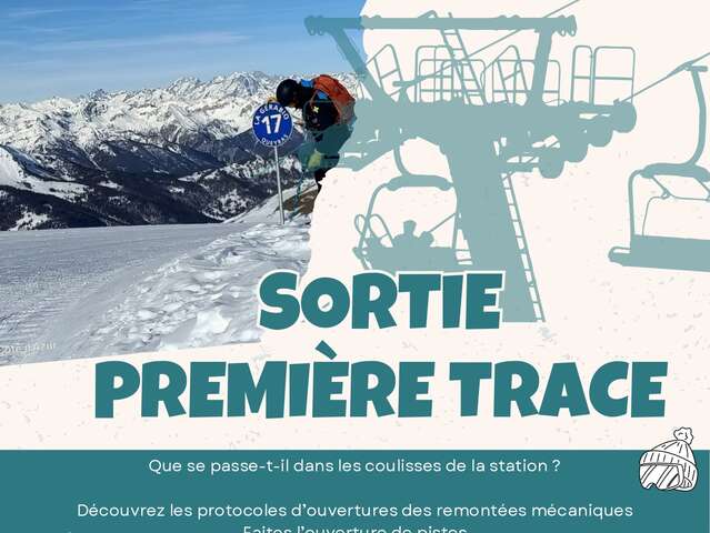 Sortie première trace, découverte des coulisses de la station