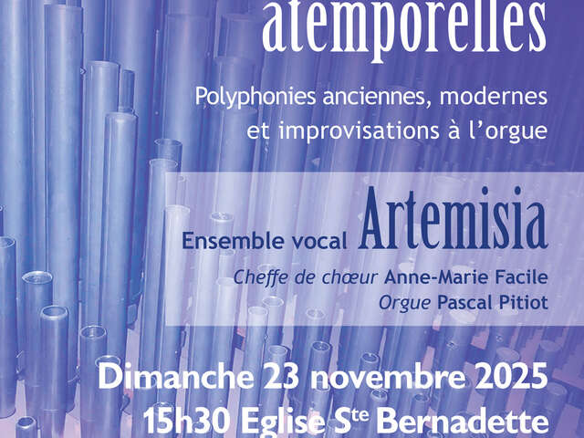 Concert : Orgues et Voix atemporelles