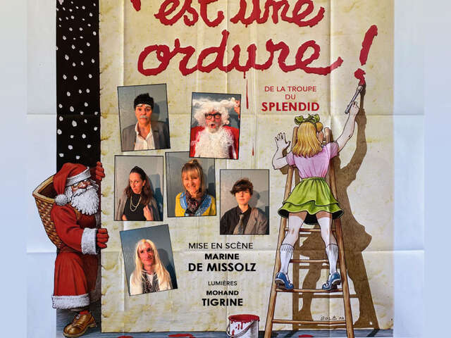 Spectacle - Le père noël est une ordure