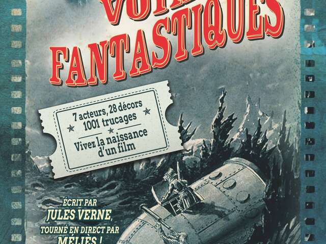 Les voyages fantastiques