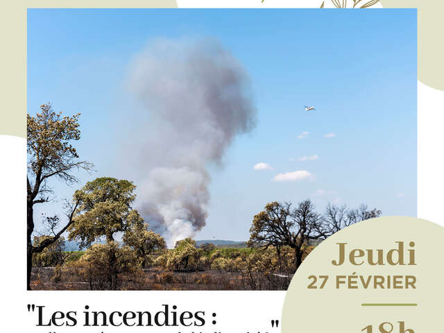 Conférence : "Les incendies : quelles conséquences sur la biodiversité"