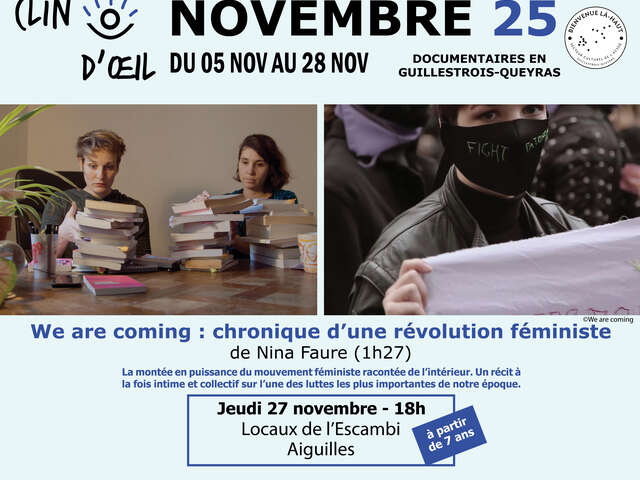 Clin d'Oeil - We are coming : chronique d'une révolution féministe