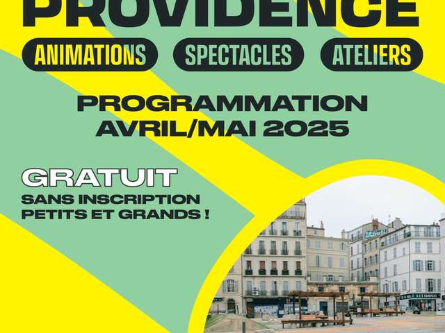 Prenez place ! La place de la Providence s'anime