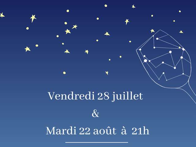 Dégustation sous les étoiles - Vins & Astronomie