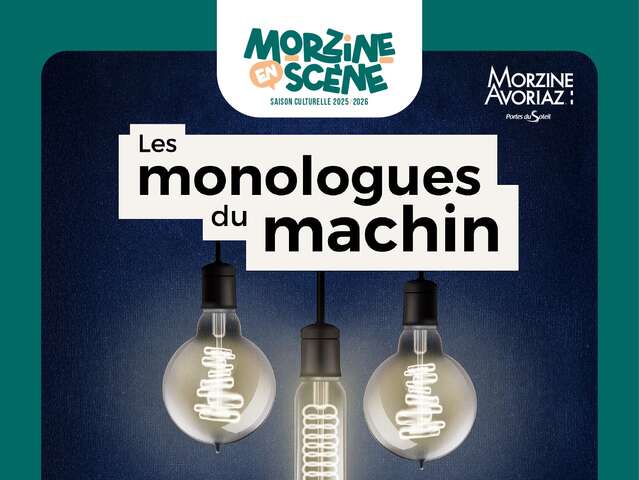 Les Monologues du Machin