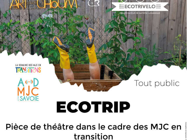 Ecotrip - Théâtre dans le cadre des MJC en transition