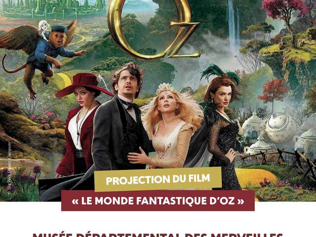 Projection du film « Le monde fantastique d'Oz »