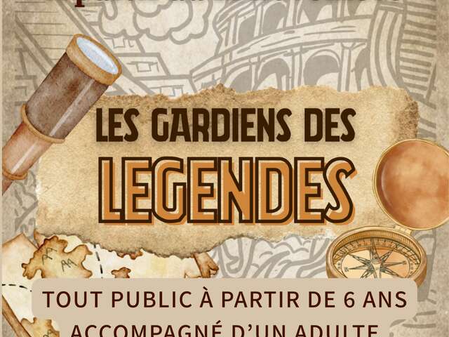 L'escape game mobile : les gardiens des légendes