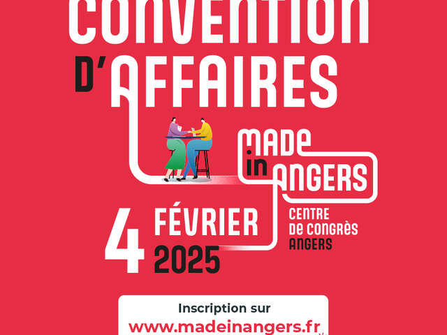 Convention d'affaires - Made in Angers