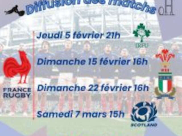 Diffusion Match Rugby - Tournoi 6 Nations