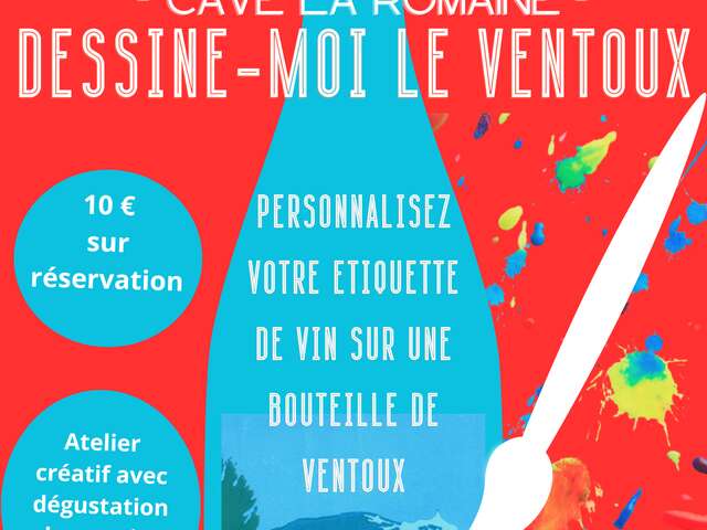 Vignobles en Scène - "Dessine-moi le Ventoux" - Atelier créatif à la Cave La Romaine