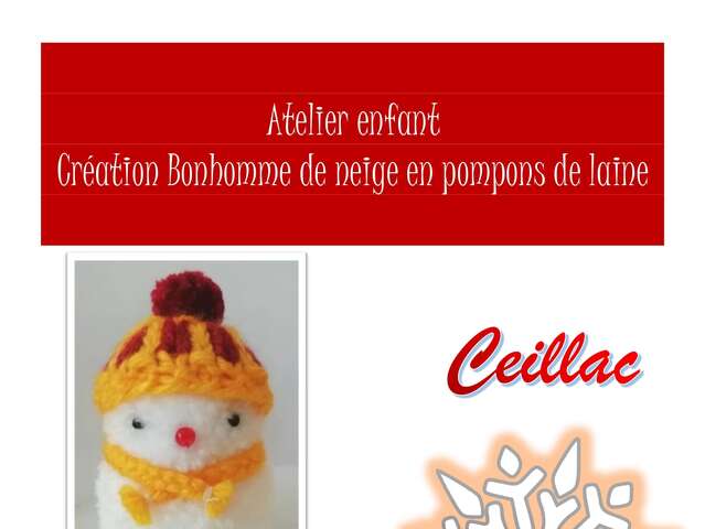 Atelier création de bonhommes de neige en pompons de laine