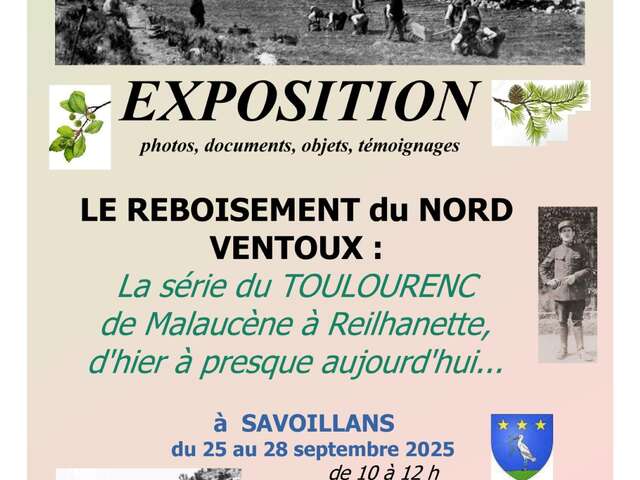 Ausstellung über die Wiederaufforstung des nördlichen Ventoux von Malaucène bis Reilhanette