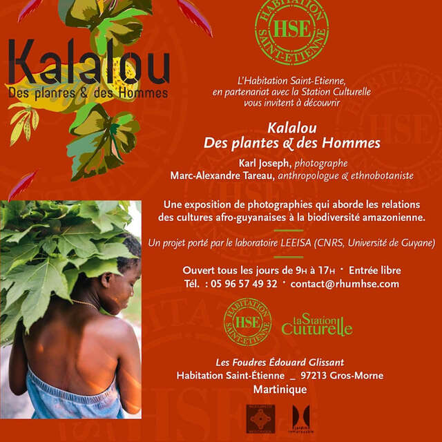 Exposition Kalalou, des Plantes & des Hommes  (Habitation Saint-Etienne)