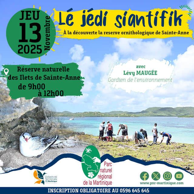 Lé Jédi siantifik - Réserve Naturelle des Îlets de Sainte-Anne (PNRM)
