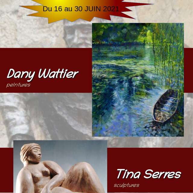 Exposition Dany Wattier / Tina Serres