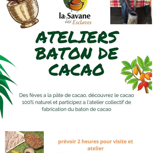Atelier fabrication du bâton de cacao (La Savane des esclaves)