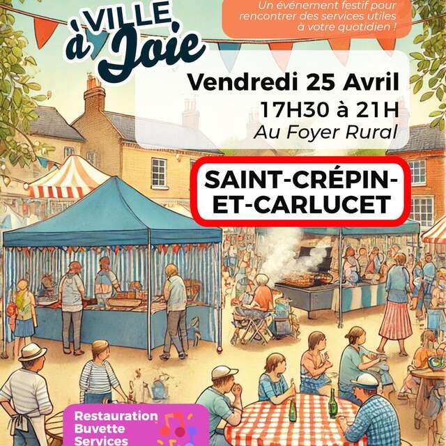 Ville à Joie à Saint Crépin et Carlucet