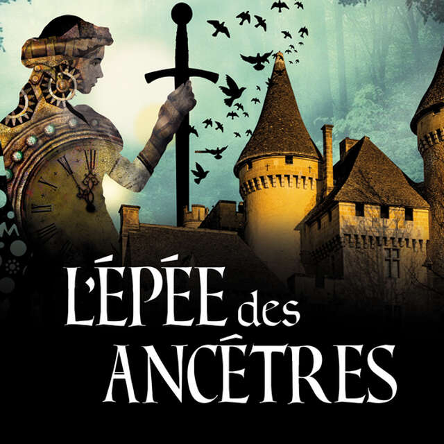 Jeu : l'épée des ancêtres