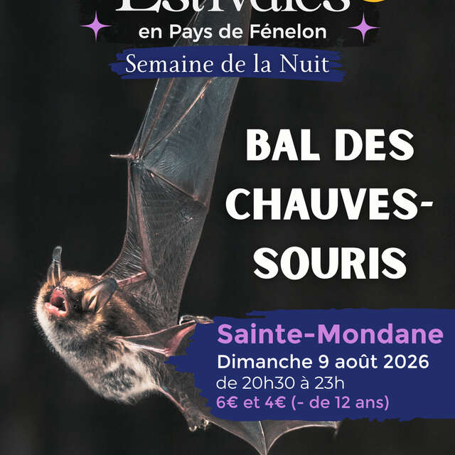SEMAINE DE LA NUIT : Bal des Chauves-souris à Sainte-Mondane