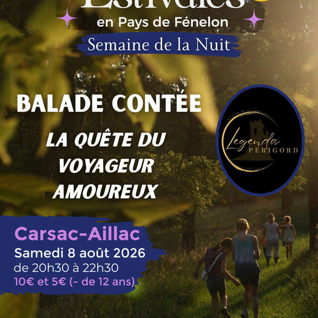 SEMAINE DE LA NUIT : Balade contée - La quête du voyageur amoureux