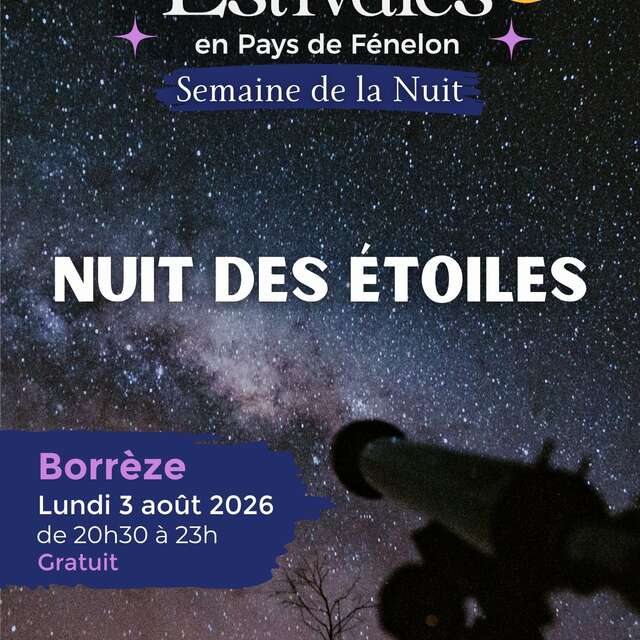 SEMAINE DE LA NUIT : La nuit des étoiles à Borrèze