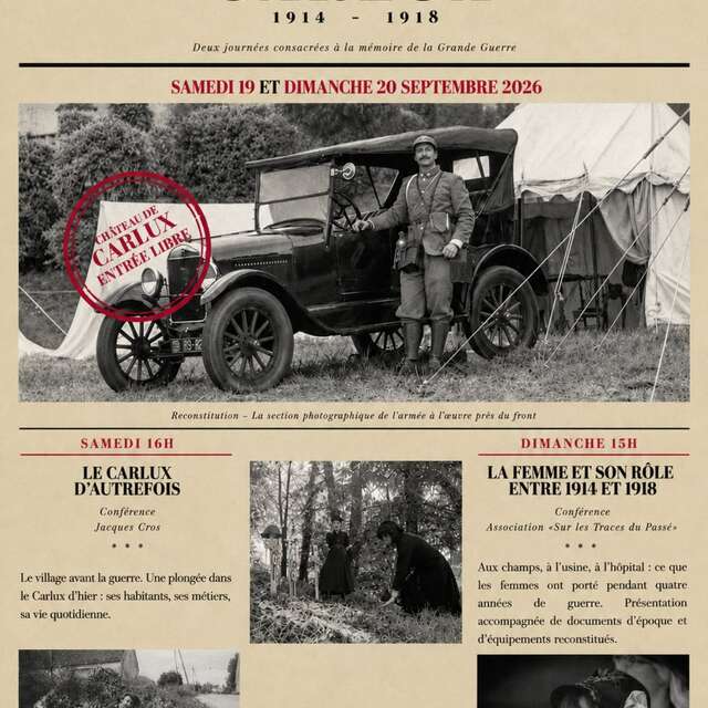Journées du Patrimoine : Carlux 1914-1918 deux journées consacrées à la mémoire de la Grande Guerre.