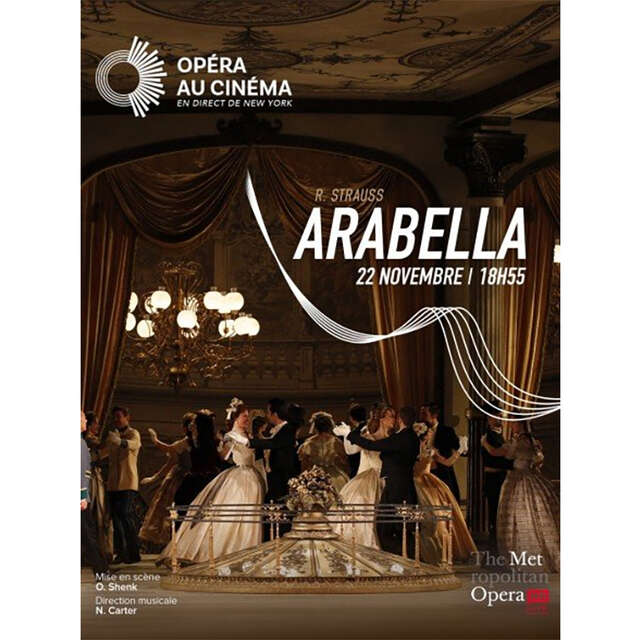 L'OPÉRA AU CINÉMA : ARABELLA