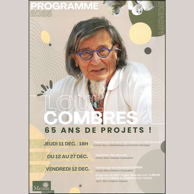 « LOUL COMBRES : 65 ANS D’ATELIER »
