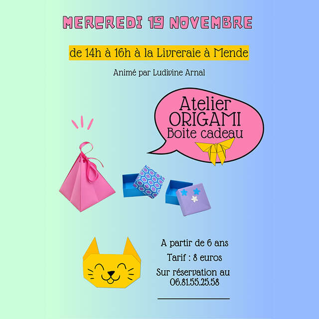 ATELIER ORIGAMI : BOITE CADEAU